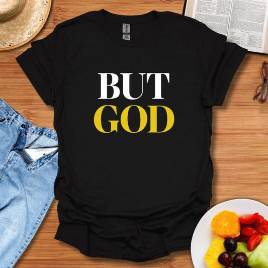 But God Style T-Shirt