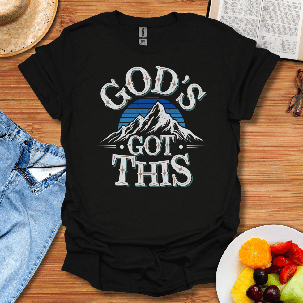 God's Got This T-Shirt