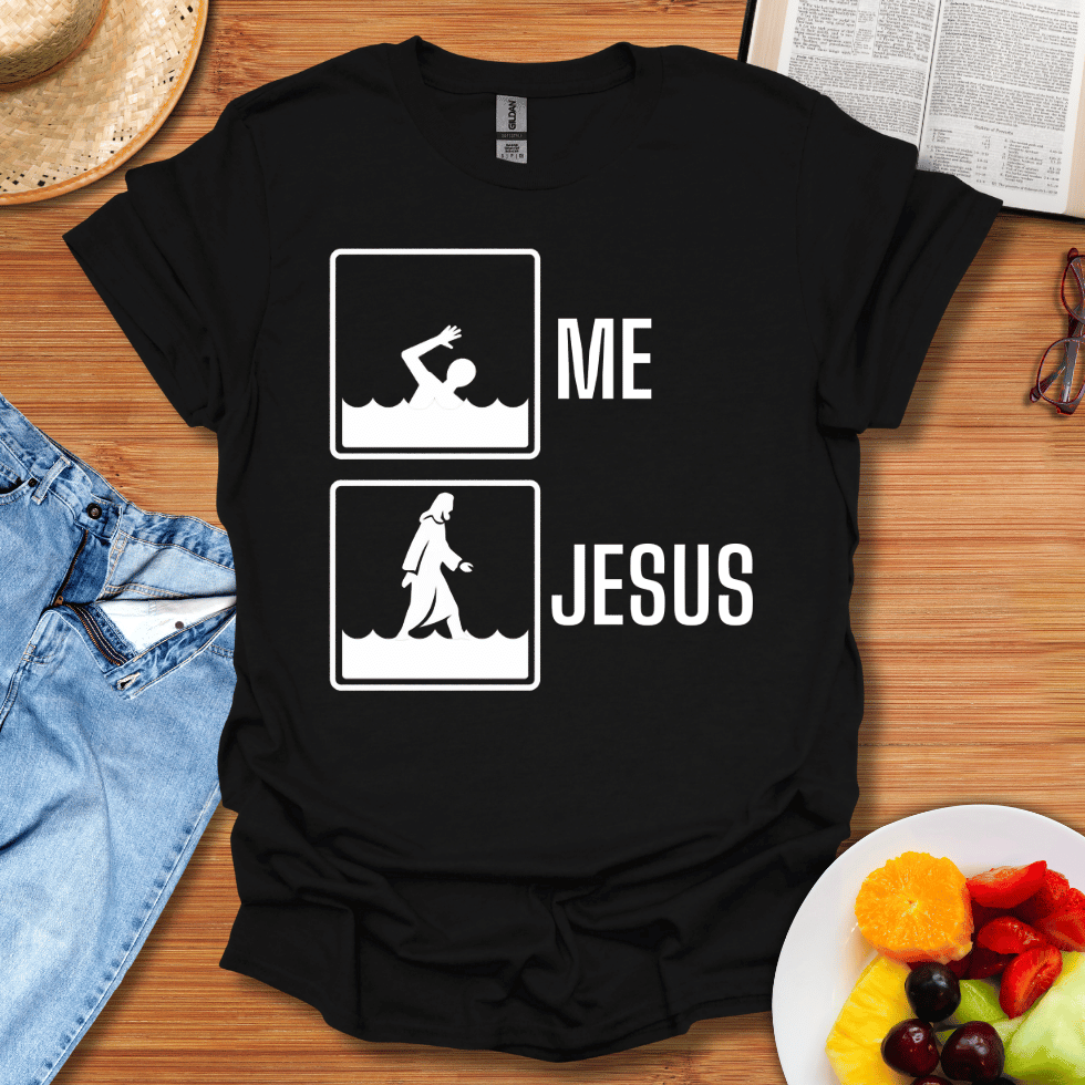 Me Jesus T-Shirt