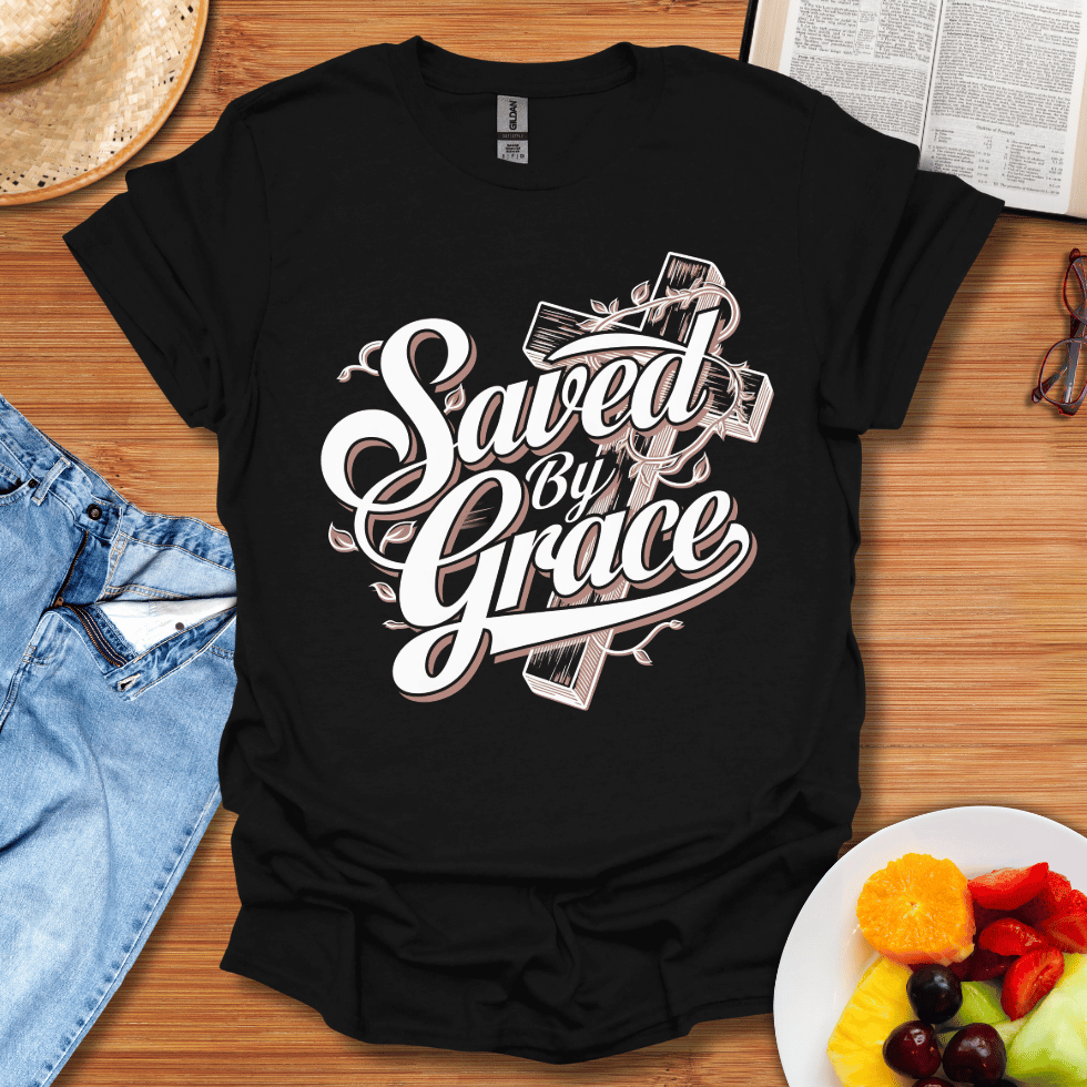 Saved By Grace T-Shirt