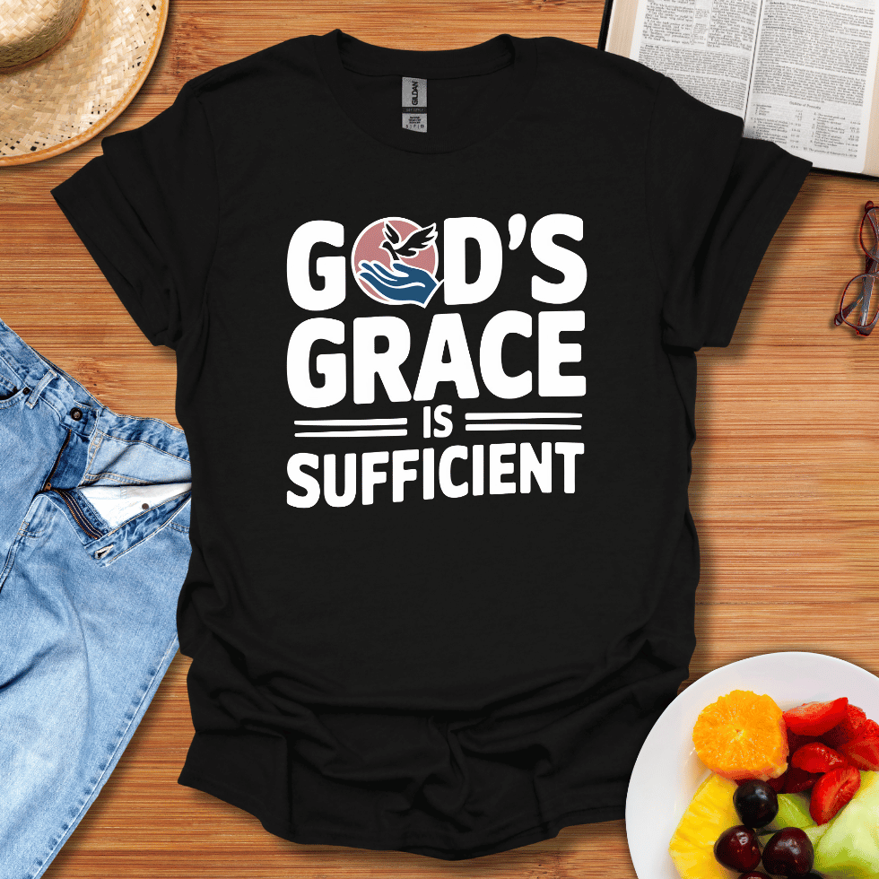 God's Grace Is Sufficient T-Shirt