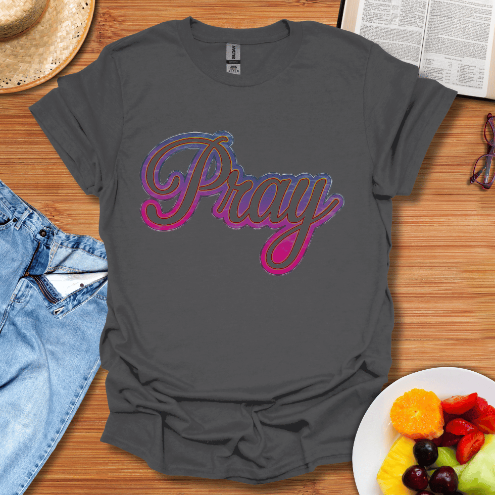 Pray T-Shirt