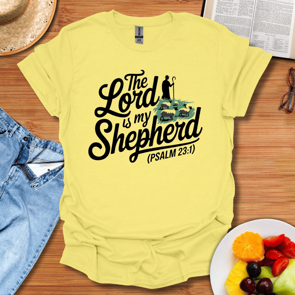 The Lord Is My Shepherd T-Shirt