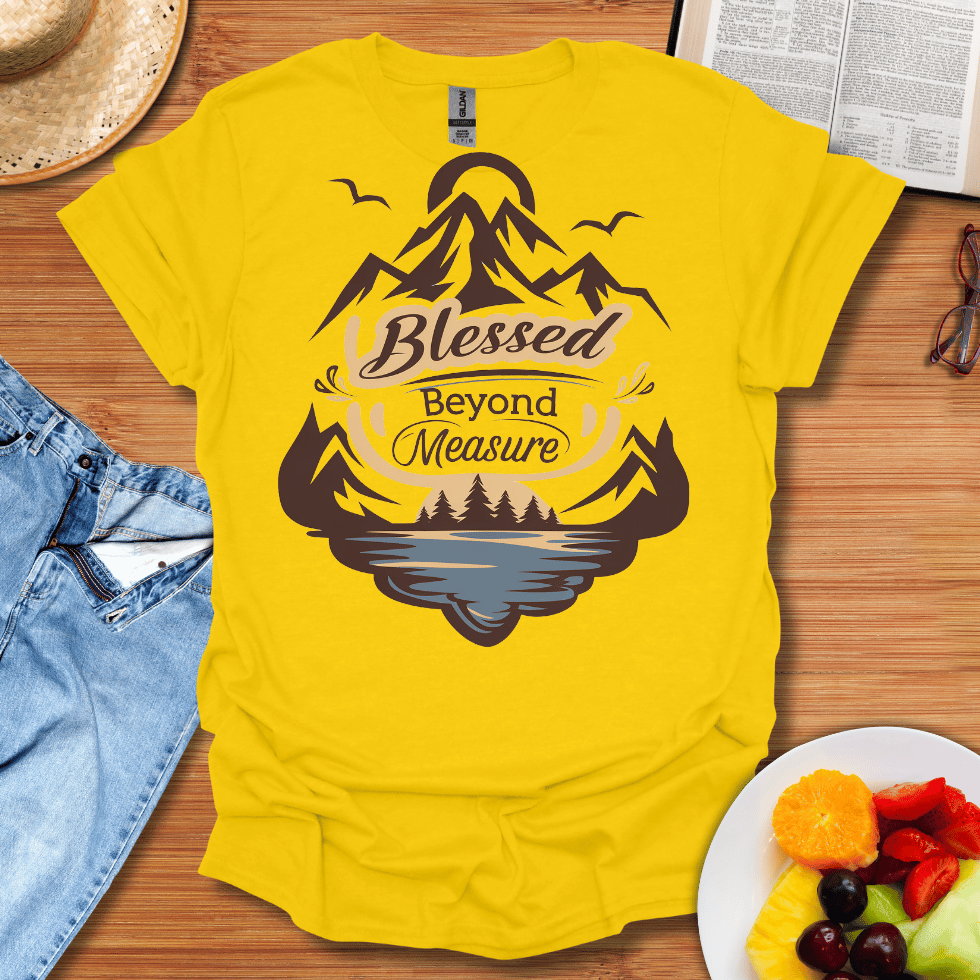 Blessed Beyond Measure T-Shirt