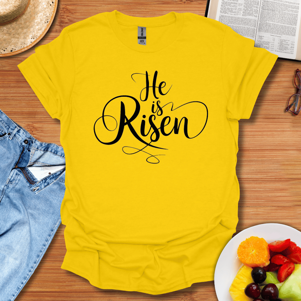 He Is Risen T-Shirt