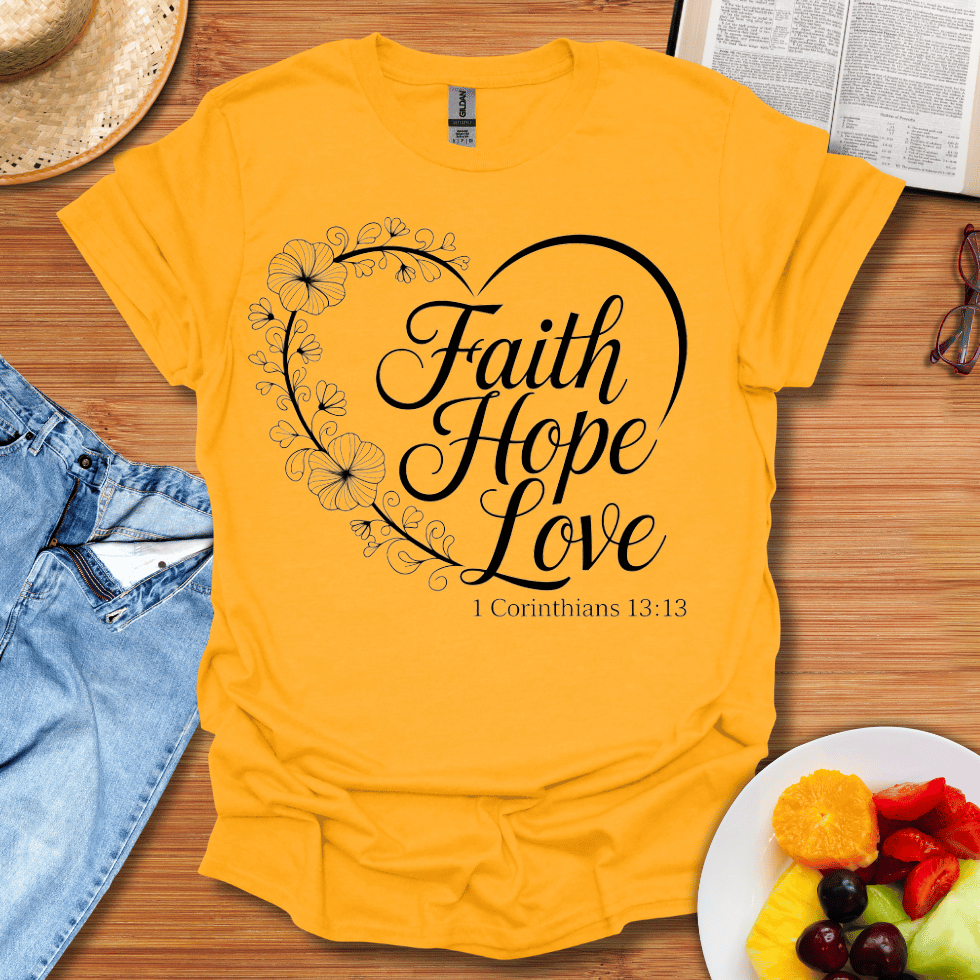 Faith Hope Love Style T-Shirt