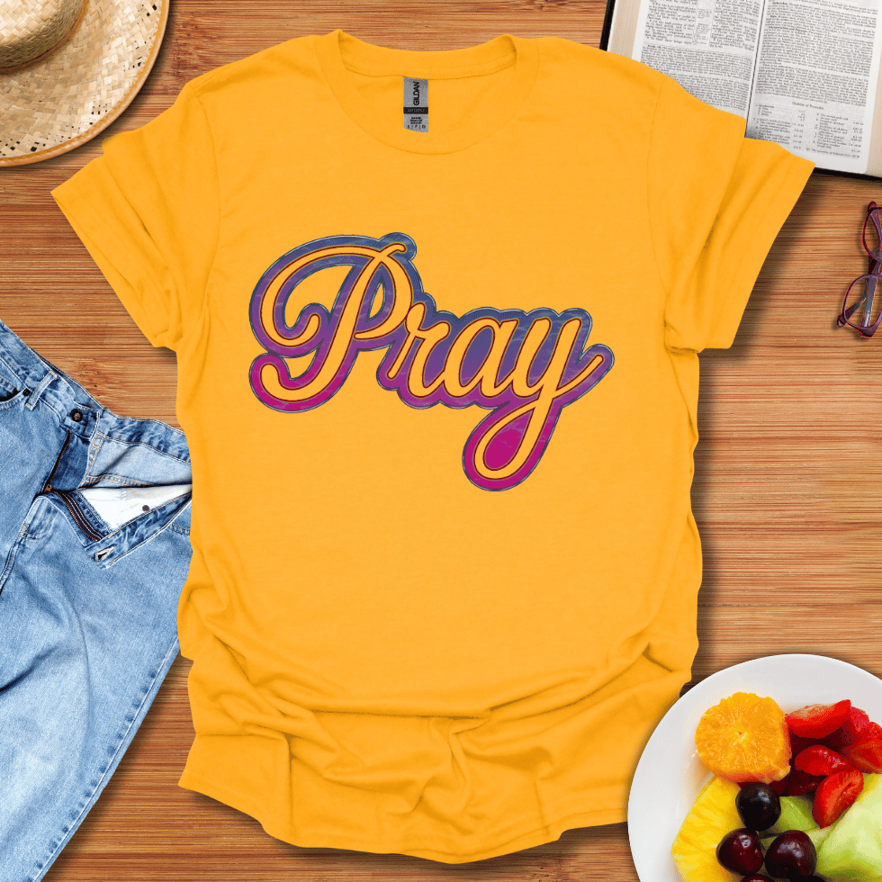 Pray T-Shirt