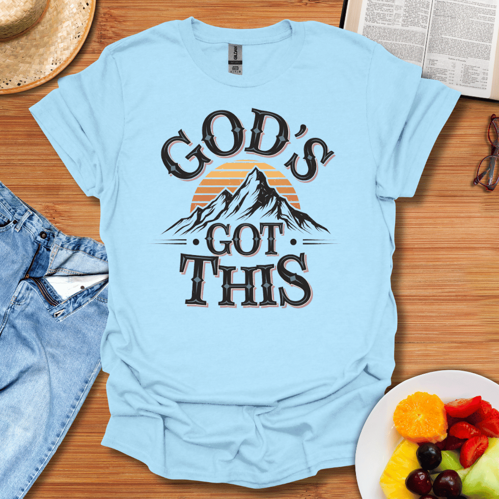 God's Got This T-Shirt