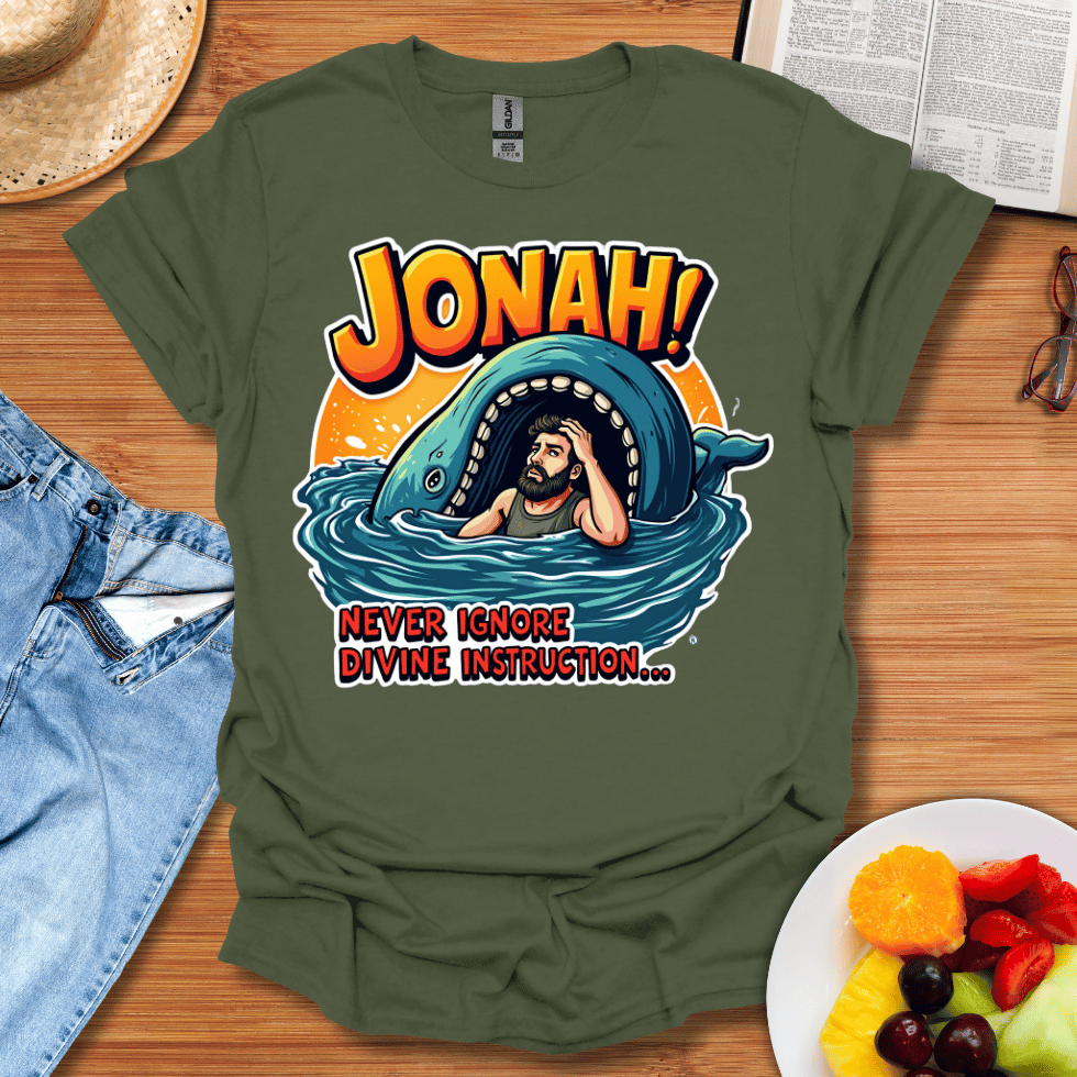 Jonah Never Ignore Divine Instruction T-Shirt