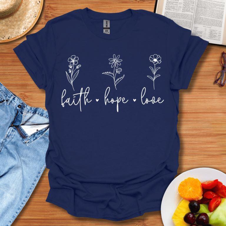 Faith Hope Love T-Shirt