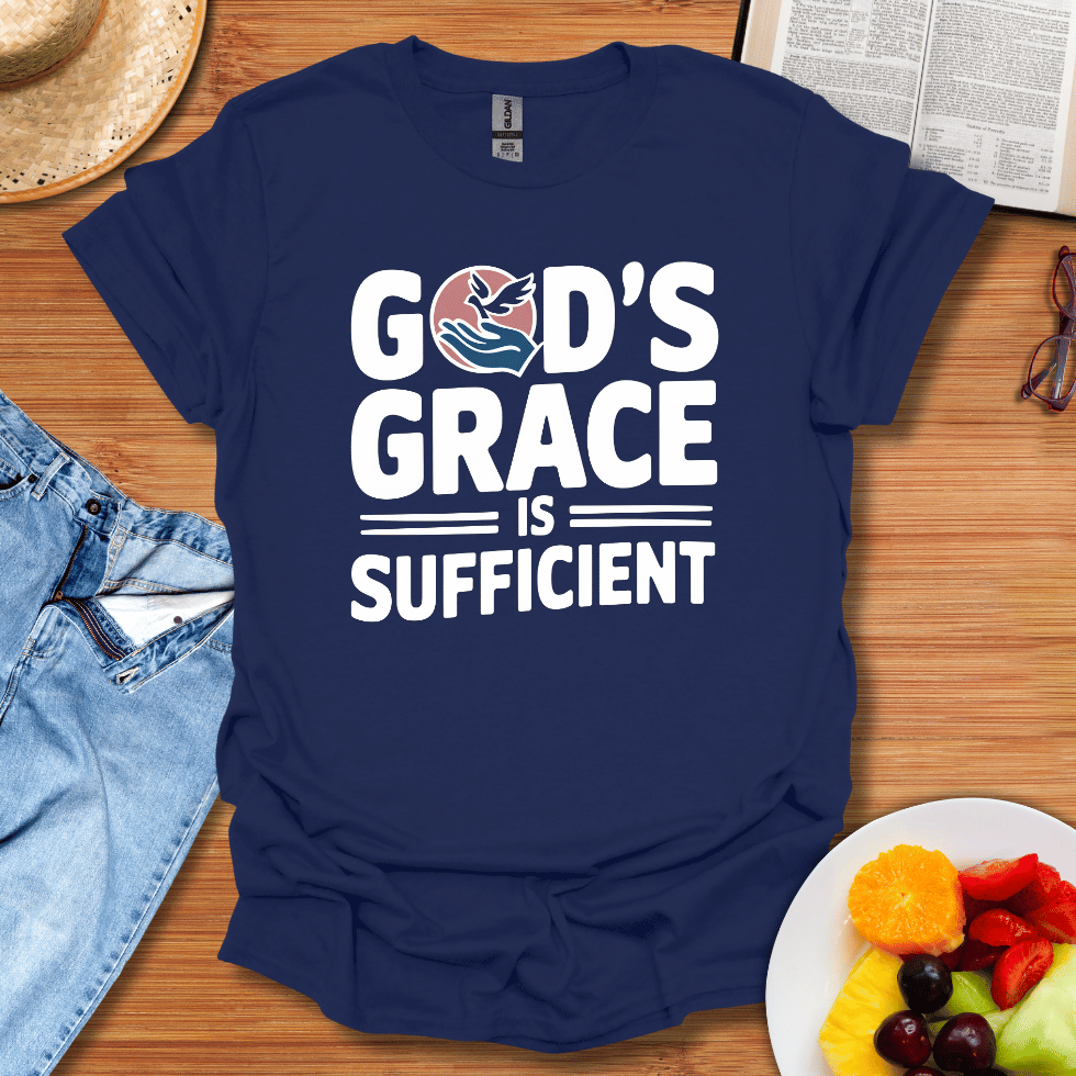 God's Grace Is Sufficient T-Shirt