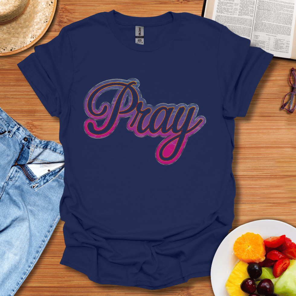 Pray T-Shirt