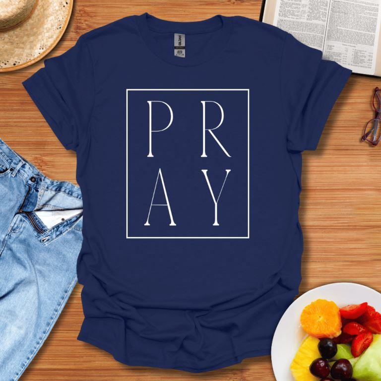 Pray Style T-Shirt