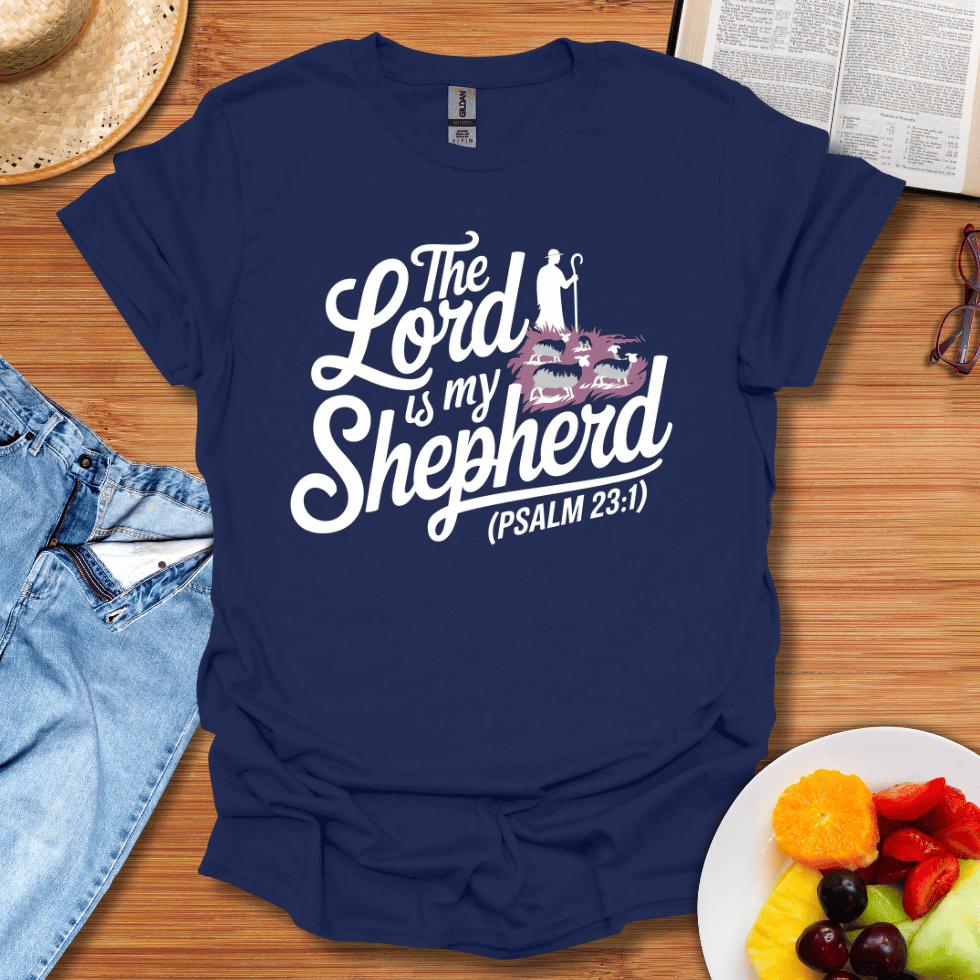 The Lord Is My Shepherd T-Shirt