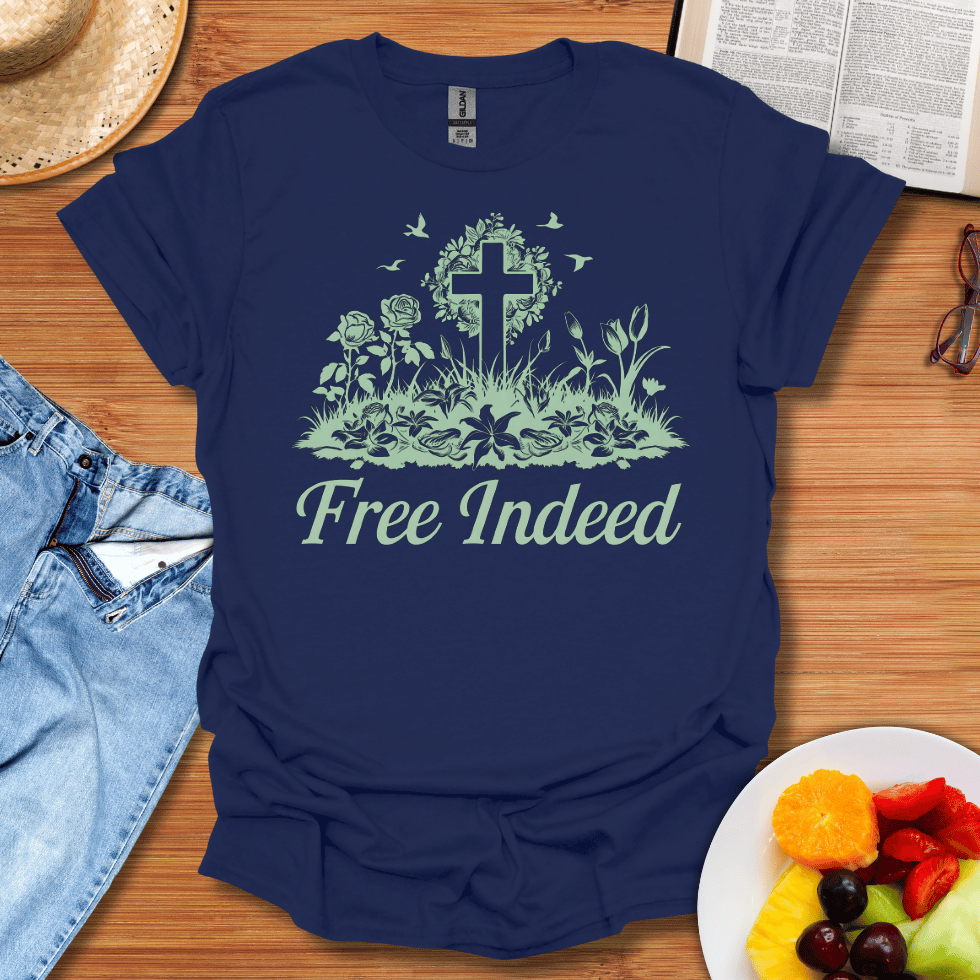 Free Indeed T-Shirt