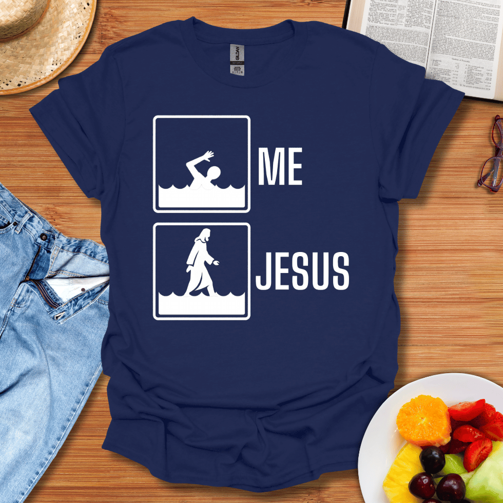 Me Jesus T-Shirt