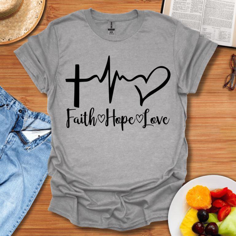 Faith Hope Love Design T-Shirt