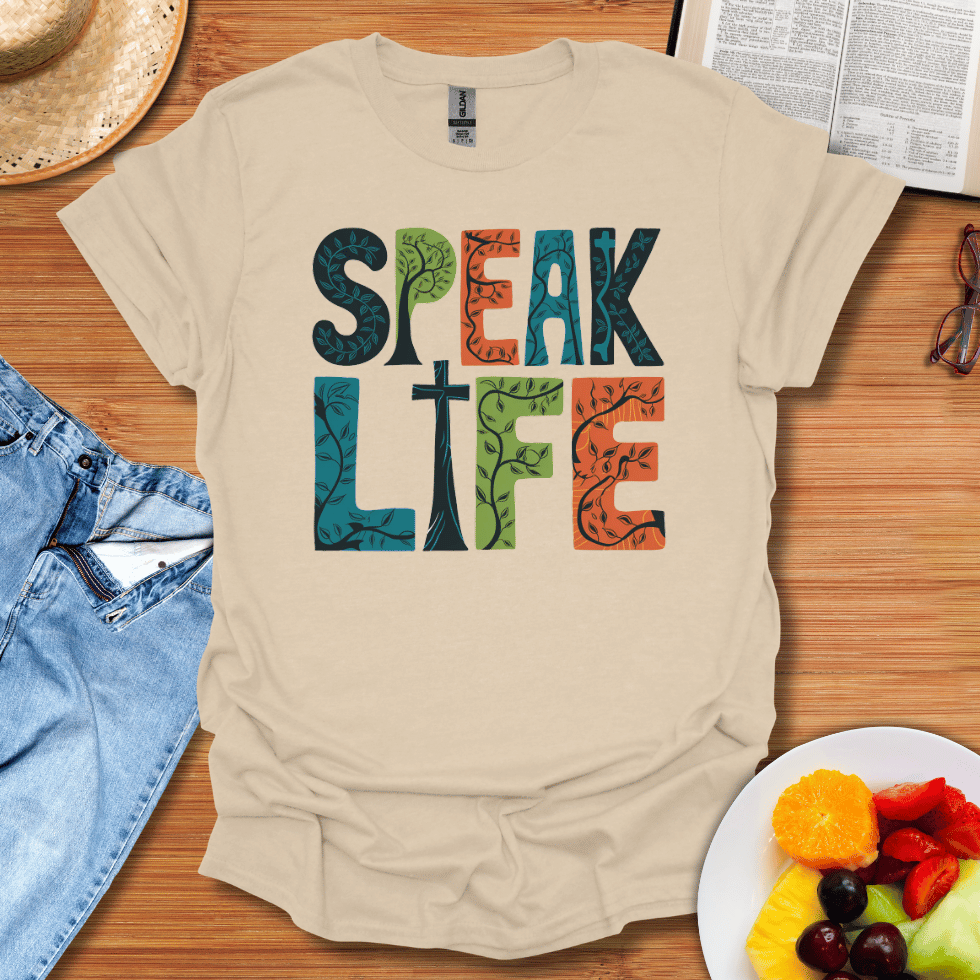 Speak Life T-Shirt