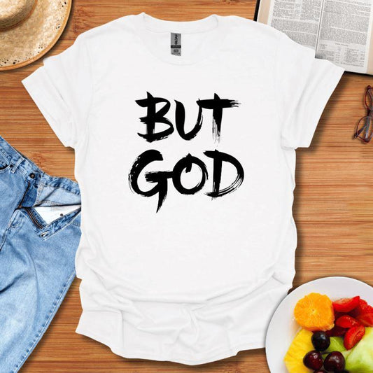 But God Design T-Shirt