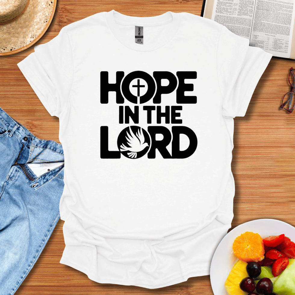 Hope In The Lord T-Shirt