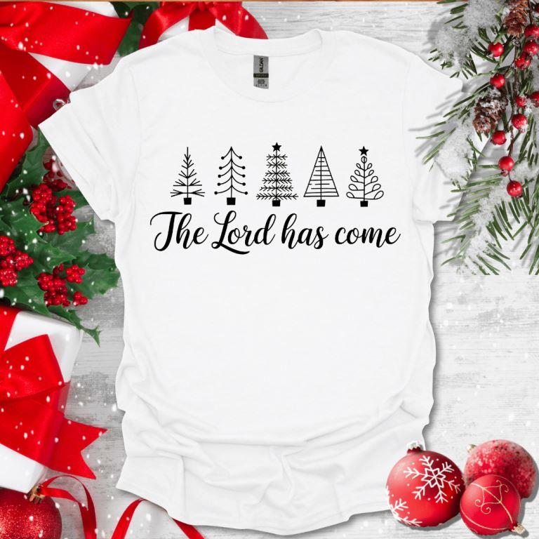 The Lord Has Come T-Shirt