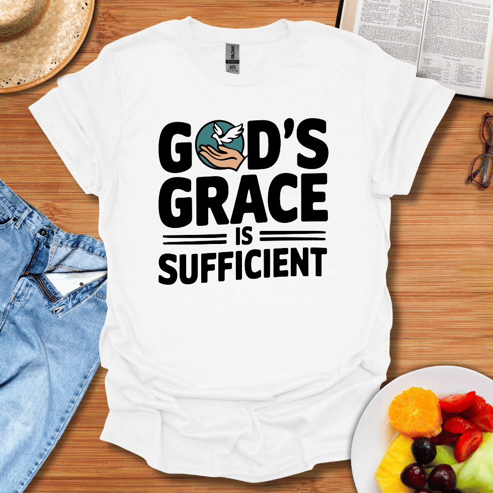 God's Grace Is Sufficient T-Shirt