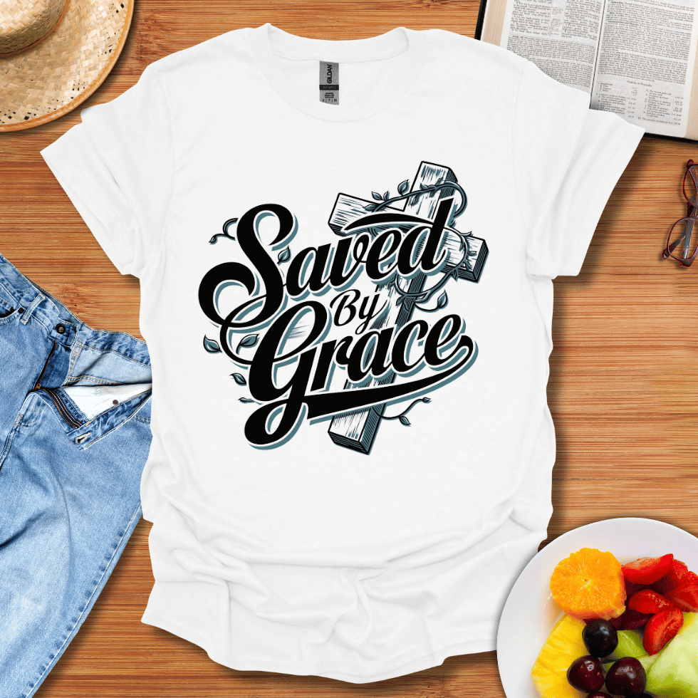 Saved By Grace T-Shirt